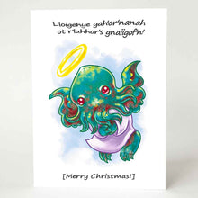 Load image into Gallery viewer, greeting card illustrated with a chibi cthulhu as an angel, with halo, wings, and purple robe. Front reads "Lloigehye yah'or'nanah ot r'luhhor's gnaiigof'n!" above and "[Merry Christmas!]" below
