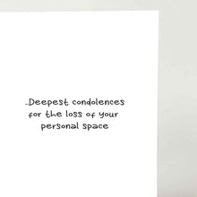 Load image into Gallery viewer, the inside of the kangaroo congrats card, which reads, ".. deepest condolences to the loss of your personal space"
