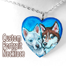 Load image into Gallery viewer, A custom portrait necklace of two huskies, on a heart shaped wood pendant.
