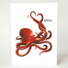 Load image into Gallery viewer, a greeting card illustrated with an octopus. two tentacles making the shape of a heart. text goes around the heart so it says, "I <3 you"
