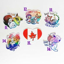 Load image into Gallery viewer, 6 stickers. 31) cat eating corn "it's corn!" 32) "Hyperfixation!" Comic Jo and rabbit hold a potted plant. 33) Tabby "don't forget to stretch." 34) Comic Jo wearing a deer skull on her head. 25) heart shaped Canada flag, featuring the maple leaf character from Rainbow of Crazy Comics. 36. rabbit "binky time!"
